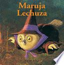 Maruja Lechuza