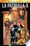 Marvel Must Have La Patrulla-X 1. Golgotha