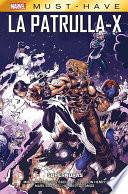 Marvel Must Have. La Patrulla-X 4. Supernovas