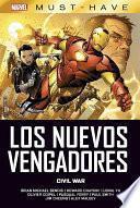 Marvel Must Have. Los Nuevos Vengadores 5. Civil War