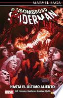 Marvel Saga. El Asombroso Spiderman. Universo Spiderman 59. Hasta el último aliento
