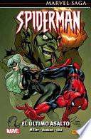 Marvel Saga. Marvel knights Spiderman 2. El último asalto