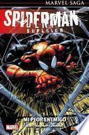 Marvel Saga. Spiderman superior 39. Mi pero enemigo