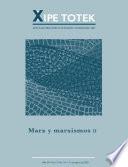 Marx y marxismos II (xipe totek 114)