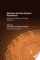 Marxism and the Chinese Experience