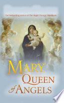Mary, Queen of Angels