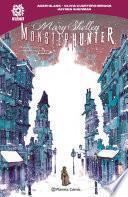 Mary Shelley: Monster Hunter