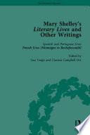Mary Shelley's Literary Lives and Other Writings