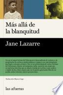 Más allá de la blanquitud
