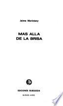 Más allá de la brisa
