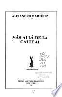 Más allá de la calle 41