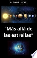Más allá de las estrellas RUBENS SILVA