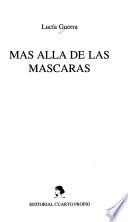 Más allá de las máscaras