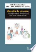 Más allá de las notas. Comprendiendo al alumnado con altas capacidades