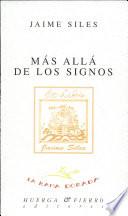 Más allá de los signos