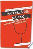 Más allá del Malbec