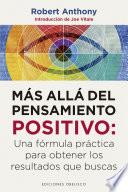 Más allá del pensamiento positivo