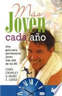 Más joven cada año