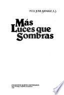 Más luces que sombras