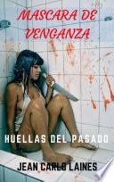 Máscara de Venganza