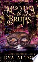 Mascarada de Brujas