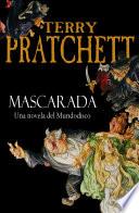Mascarada (Mundodisco 18)