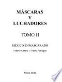 Máscaras y luchadores