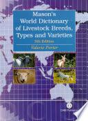 Mason's World Dictionary of Livestock Breeds, Types and Varieties
