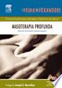 Masoterapia profunda + DVD-ROM en inglés
