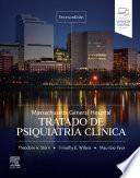 Massachusetts General Hospital. Tratado de Psiquiatría Clínica