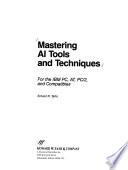 Mastering AI Tools and Techniques