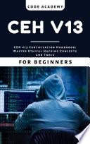 Mastering CEH v13 Exam