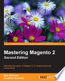 Mastering Magento 2
