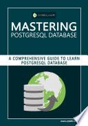 Mastering PostgreSQL database