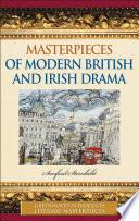 Masterpieces of Modern British and Irish Drama