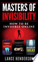 Masters of Invisibility