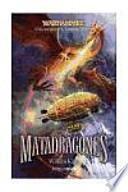 Matadragones