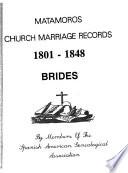 Matamoros Church Marriage Records, 1801-1848
