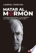 Matar al mormón