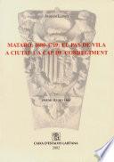 Mataró, 1680-1719: El pas de vila a ciutat i cap de corregiment (2a edició)
