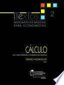Matemáticas básicas para economistas 2. Cálculo