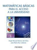 Matemáticas básicas para el acceso a la universidad