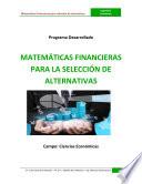 Matemáticas Financieras para la selección de alternativas