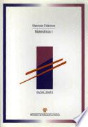 Matemáticas I. Materiales didácticos. Bachillerato