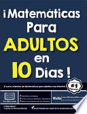 Matemáticas para Adultos en 10 días