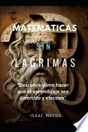 Matematicas Sin Lagrimas