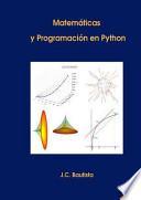 Matematicas y Programacion En Python (2 Edicion)