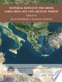 Material Koinai in the Greek Early Iron Age and Archaic Period