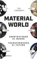 Material world