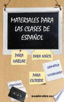 Materiales para las clases de español